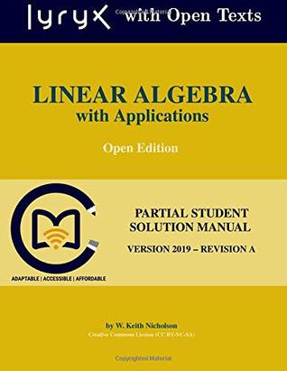 Full Download Linear Algebra with Applications: Partial Student Solution Manual - W. Keith Nicholson file in PDF