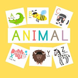 Download ABC Animal: ABC Learning Books for Kids Have fun with many animals. - Isabella L. | ePub