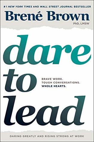 Read Dare to Lead: Brave Work. Tough Conversations. Whole Hearts. - Brené Brown | ePub