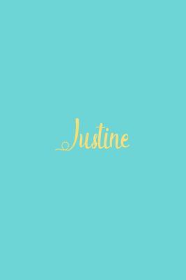 Read Online Justine: Personalized Name Turquoise Matte Soft Cover Notebook Journal to Write In. 120 Blank Lined Pages -  | ePub