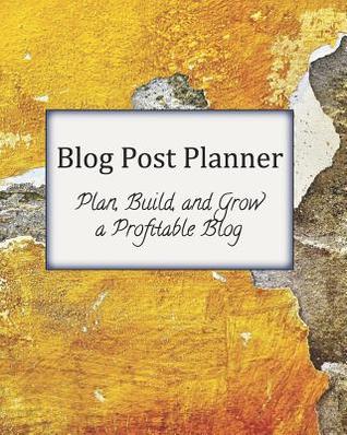 Download Blog Post Planner: Plan, Build, and Grow a Profitable Blog - Cricket Creek Creatives | PDF