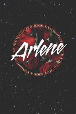 Read Arlene: First Name Funny Sayings Personalized Customized Names Women Girl Mother's day Gift Notebook Journal -  file in PDF