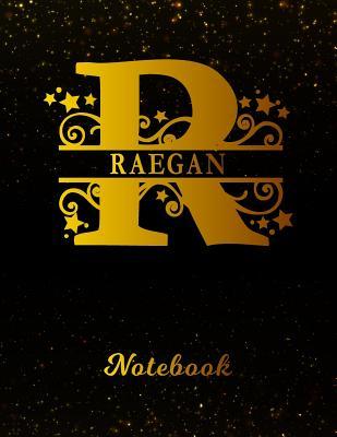 Full Download Raegan Notebook: Letter R Personalized First Name Personal Writing Notepad Journal Black Gold Glittery Pattern Effect Cover Wide Ruled Lined Paper for Journalists & Writers Note Taking Write about your Life & Interests -  | PDF