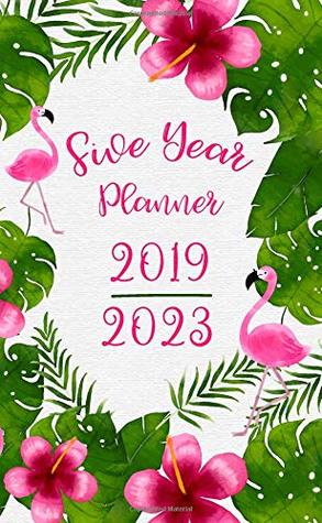 Read 2019-2023 Five Year Planner: Pocket Size Monthly Planning Time Management Notebook & Journal (Planner and Journal) -  file in PDF