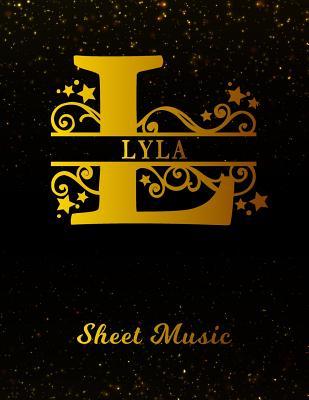 Read Lyla Sheet Music: Personalized Name Letter L Blank Manuscript Notebook Journal Instrument Composition Book for Musician & Composer 12 Staves per Page Staff Line Notepad & Notation Guide Create, Compose & Write Creative Songs -  | PDF