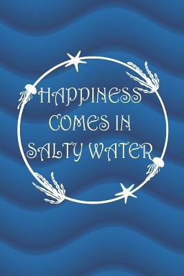 Read Happiness Comes In Salty Water: Blank Lined Notebook Journal Diary Composition Notepad 120 Pages 6x9 Paperback ( Beach ) 3 - Casey Nix file in ePub