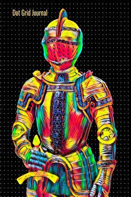 Read Online Dot Grid Journal: 140 Pages Bullet Grid Notebook With Vibrant English Knight Cover Art, 6 x 9 inches (15 x 23 cm) - Nick Darker | PDF