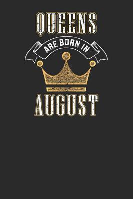 Download Queens Are Born In August: Dotted Bullet Notebook (6 x 9 - 120 pages) Birthday Months Themed Notebook for Daily Journal, Diary, and Gift - Queens Publishing | PDF