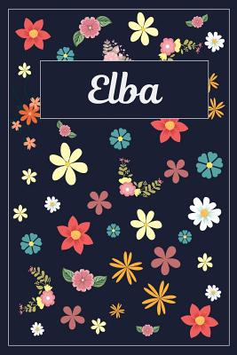 Read Elba: Lined Writing Notebook with Personalized Name 120 Pages 6x9 Flowers -  | ePub