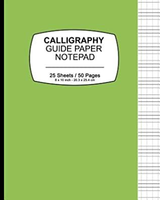 Download Calligraphy Guide Paper Notepad: Solid Green, Calligraphy Guide Book For Lettering and Design Drawing Practice - P2g Calligraphy Innovations file in ePub