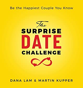 Download The Surprise Date Challenge: Be the Happiest Couple You Know - Dana Lam file in ePub