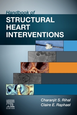 Read Online Handbook of Structural Heart Interventions, E-Book - Charanjit S Rihal file in PDF