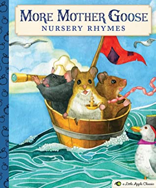 Download More Mother Goose Nursery Rhymes: A Little Apple Classic - Mother Goose file in ePub