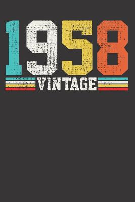 Read Online VINTAGE 1958 Notebook Journal: VINTAGE 1958 Notebook Journal gift Journal 6 x 9 120 pages - Basti Publishing file in ePub