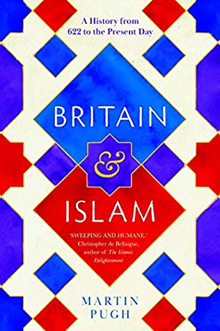 Download Britain and Islam: A History from 622 to the Present Day - Martin Pugh | PDF