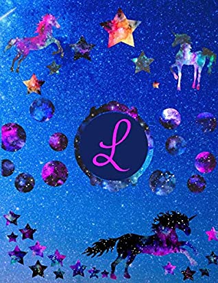 Download Starry Unicorns Notebook Monogram Series “L”: College Ruled Composition Notebook in 7.44 x 9.69 for note taking, journaling and essays (Starry Unicorns Monogram Series) - Growing Orchard Publishing file in PDF