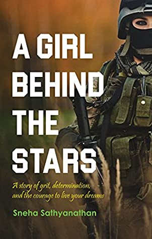 Full Download A Girl Behind The Stars - Revised and Updated Edition 01-08-2018 - Sneha Sathyanathan file in ePub