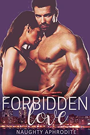 Read Forbidden Love: Steamy New Adult Romance Collection - Naughty Aphrodite | PDF