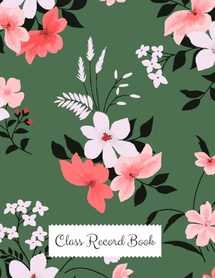 Read Online Class Record Book: Time Management for Teachers Home School Lesson Planner Daily, Weekly & Monthly Lesson Record. - The Waymaker Journal | PDF