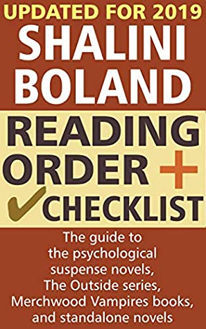 Read Shalini Boland Reading Order and Checklist: The guide to the psychological suspense thrillers, The Outside series, Merchwood Vampires books, and standalone novels - Elizabeth Parish | ePub