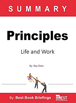 Read Online Summary of Principles by Ray Dalio: Life and Work - Best Book Briefings file in PDF