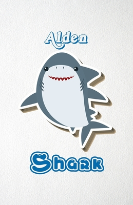 Read Alden Shark A5 Lined Notebook 110 Pages: Funny Blank Journal For Family Baby Shark Birthday Sea Ocean Animal Relative First Last Name. Unique Student Teacher Scrapbook/ Composition Great For Home School Writing - Whisky Man Gift Personal Classic Design | ePub