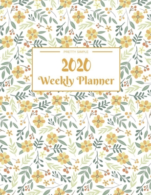 Read Online Weekly Planner 2020: Dated Calendar With To-Do List 8.5 x 11 inches 120 pages - Erma Holland | ePub