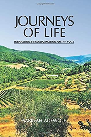 Download Journeys of Life Volume 2: Inspiration and Transformation poetry - Sabinah Adewole file in PDF