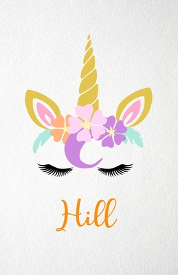 Read Hill A5 Lined Notebook 110 Pages: Funny Blank Journal For Lovely Magical Unicorn Face Dream Family First Name Middle Last Surname. Unique Student Teacher Scrapbook/ Composition Great For Home School Writing - Whisky Man Gift Personal Popular Design | ePub