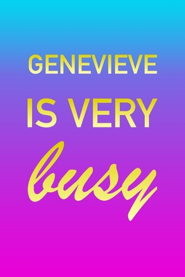 Download Genevieve: I'm Very Busy 2 Year Weekly Planner with Note Pages (24 Months) Pink Blue Gold Custom Letter G Personalized Cover 2020 - 2022 Week Planning Monthly Appointment Calendar Schedule Plan Each Day, Set Goals & Get Stuff Done - Imverybusy Planners | PDF